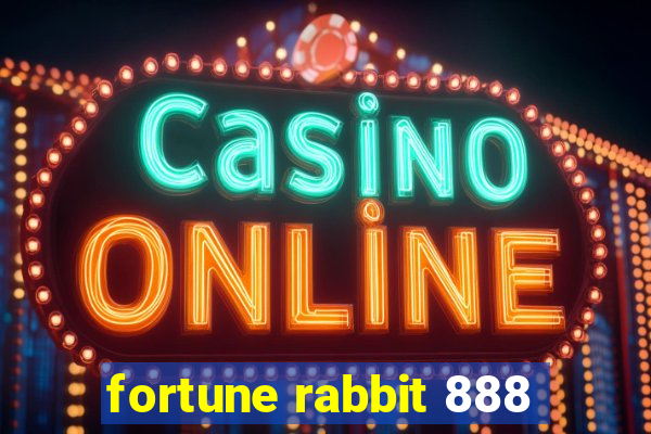 fortune rabbit 888